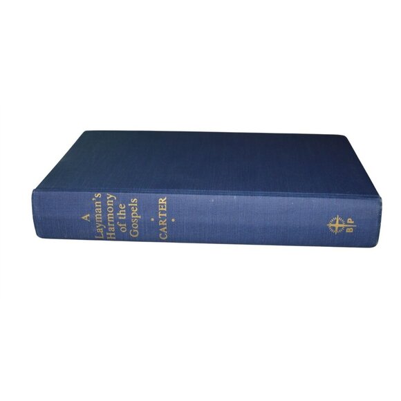 1961 A Laymans Harmony Of The Gospels By John Franklin Carter Hardcover Broadman - Picture 2 of 11